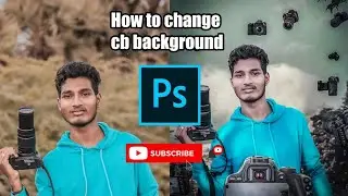 Background change CB Editing NEW PHOTOSHOP CC 2021||RA Edizz