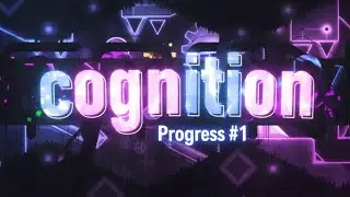 Cognition Progress #1