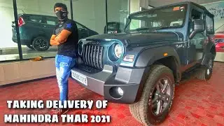 TAKING DELIVERY OF &ldquo;MAHINDRA THAR 2021&rdquo;.