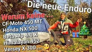 Die neue Enduro im Harz 🎄 Warum keine Beta Alp - Honda NX500 - CF Moto 450 MT - Himalayan 452 ?