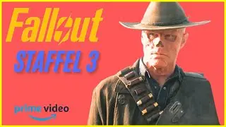 FALLOUT - STAFFEL 3 | Wann erscheint die dritte Season auf Amazon Prime Video? | German Deutsch 2026