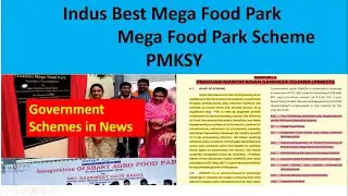 Indus Best Mega Food Park inaugurated under Mega Food Park Scheme (PMKSY)