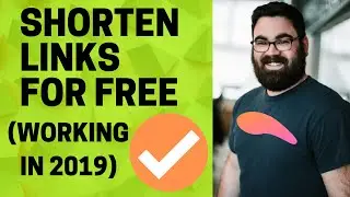 Shorten Links For Free ✅ - How to Create Short Links (Working in 2019)