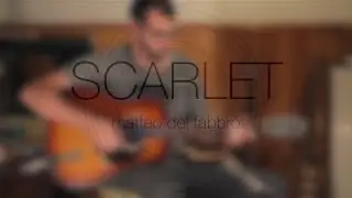 Scarlet - Periphery - Acoustic Cover (Matteo Del Fabbro)