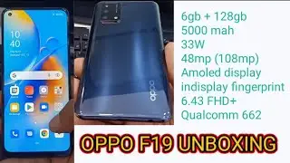 OPPO F19 Unboxing / first look / specifications / 6gb-128gb / features / OPPO new f series variant