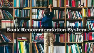 Book Recommendation System | Machine Learning Projects for Beginners | #12
