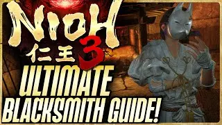 Nioh 3 | Полное руководство по кузнечному делу для новичков и профессионалов #nioh3