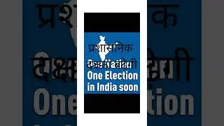 One Nation, One Election: What Does It Mean?