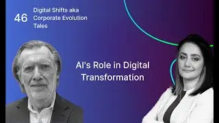E046 of Digital Shifts - Brian Gorman: AI's Role in Digital Transformation