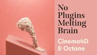 Cinema 4D Tutorial - How to Make a Melting Brain (No Plugins)