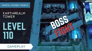EARTHREALM TOWER level 110 Boss Fight Gameplay Mortal Kombat Mobile