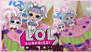 CAKE TOPPERS COMESTIBLES de LOL SURPRISE | HOJA DE AZUCAR PARA DECORAR | NANCY BAJO♥
