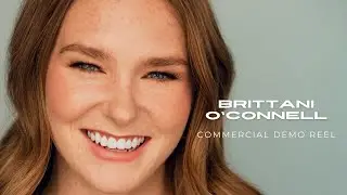 Brittani O'Connell - Commercial Demo Reel - 2026