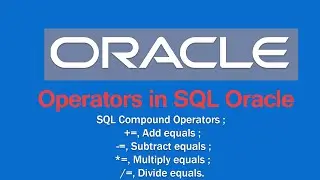 Operators in SQL ll SQL operators ll Add, Subtract, Multiply, Divide SQL