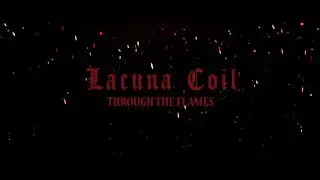 Lacuna Coil - Through the Flames