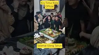 Selamat Ulang Tahun Kru Timur Kota Official