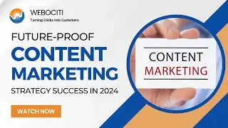 Future-Proof Content Marketing | Content Marketing Strategy Success