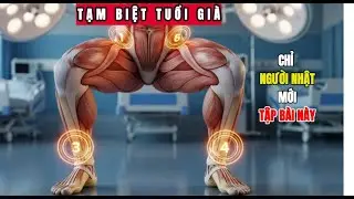 Bí Mật Trường Thọ Nhật Bản: Bài Tập 3 Phút Kéo Dài Tuổi Thọ!