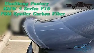 China Factory|Carbon Fiber PSM Rear Spoiler for BMW F10 5 Series 528i 535i 550i 530i M550i M5 Review