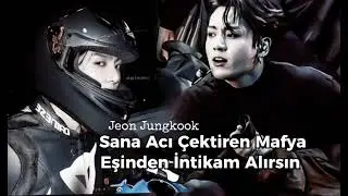 Jeon ile Hayal et - Sana Acı Çektiren Korkunç Mafya Eşinden İntikam Alırsın •TB•