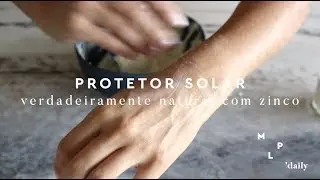 Versão Comprida - Protetor Solar Natural com Zinco