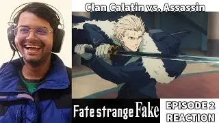 Fate/strange Fake Episode 2 REACTION + DISCUSSION
