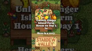 How to unlock the Ginger Island Farm House on Day 1! 🥥✨#stardewvalley #stardew #stardewguide
