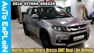 Maruti Suzuki Vitara Brezza AMT 2018 Real-life Review - Top 1 Selling Mid SUV In India,
