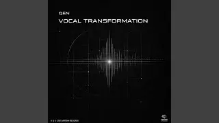 VOCAL TRANSFORMATION