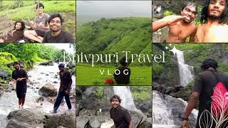 Ultimate Bhivpuri Travel Vlog 2025 | Trek, Waterfalls & Monsoon Fun