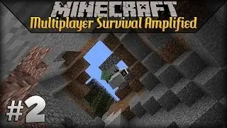 Minecraft Multiplayer Survival Amplified: w/moomoomage - Episode 2