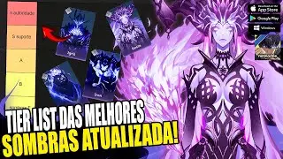 TIER LIST DAS MELHORES SOMBRAS! ATUALIZADO (19/07/25) SOLO LEVELING ARISE