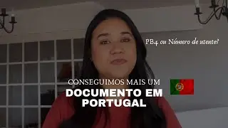 Como conseguimos o NUMERO de UTENTE em PORTUGAL | O que &eacute; PB4  | Nossa experi&ecirc;ncia