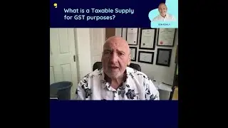 What is a Taxable Supply for GST Purposes?