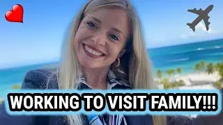WORKING FUN TRIPS TO SEE MY FAMILY / My Flight Attendant Life