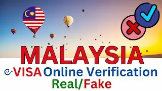 How to check Malaysia E visa - REAL or FAKE | Malaysia eVisa online kaise check karen
