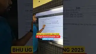 BHU UG Spot Round Date Schedule Out | BHU Counselling 2025 Latest Update #cuet2025