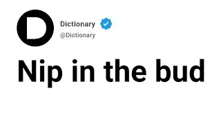 Nip in the bud Meaning In English