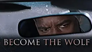 DENZEL WASHINGTON - ''To protect the sheep, you must become the wolf.''