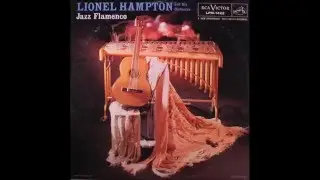 Lionel Hampton & His Orchestra: Soul Flamenco