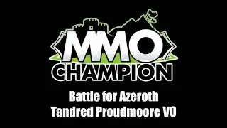 Patch 8.1.5 - Tandred Proudmoore VO