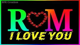 RM Name Whatsapp Status ||Trending Whatsapp Status || Name Status || BPK Creation
