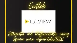 Integrator and Differentiator LabVIEW
