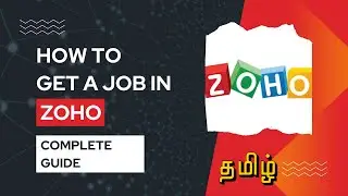 How to Crack Zoho Interview? 🚀 |  Complete Guide 😎 | Tamil