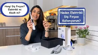 Normal Diş Fırçası mı Elektrikli Diş Fırçası mı? Oral-B iO8 Braun Şarjlı Diş Fırçası