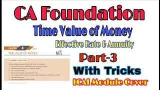 Ca Foundation||Time Value Of Money||Effective rate & Annuity||#SRCACLASSES #CAfoundationfreeclasses|
