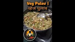 Veg Pulav _ व्हेज पुलाव | With Simple Home Spices 