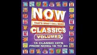 NOW Review: NOW That&rsquo;s I Call Music Classics, Volume 2 (Walmart Exclusive)