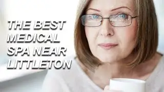 Best Medical Spa Littleton - Enhance Med - (720) 605-3864