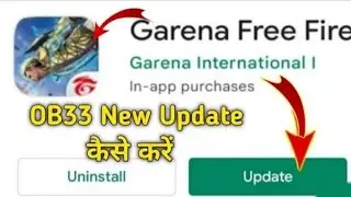 OB 33 Ka update kaise kre free fire me | how to update OB 33 in free fire | Update kaise kre |